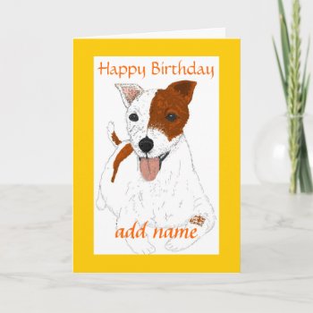 Jack Russell Terrier Customizable Birthday Card by artistjandavies at Zazzle
