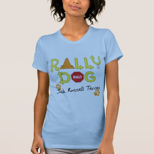 Jack Russell Terrier Rally Dog T_Shirt