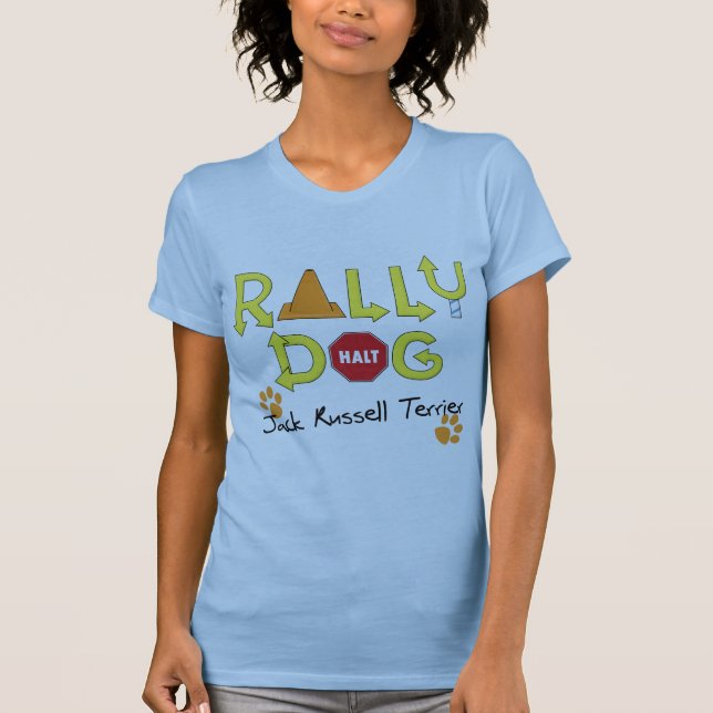 Jack Russell Terrier Rally Dog T-Shirt (Front)