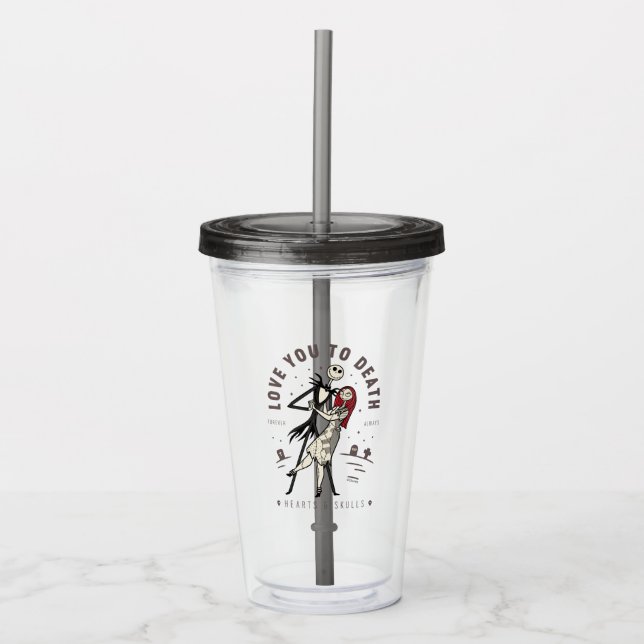 Jack & Sally - Love You To Death, Forever, Always Acrylic Tumbler (Front)