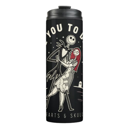 Jack  Sally _ Love You To Death Forever Always Thermal Tumbler