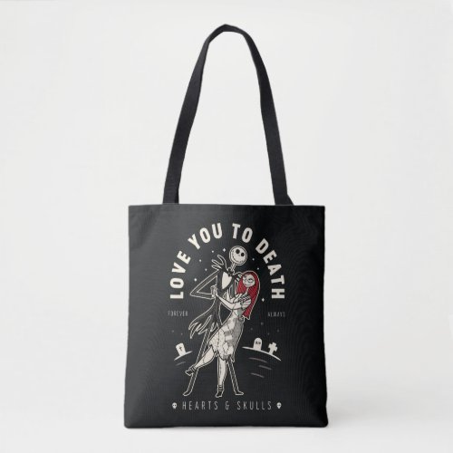 Jack  Sally _ Love You To Death Forever Always Tote Bag