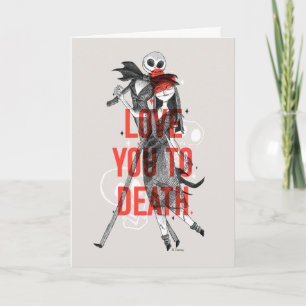 Jack & Sally - Love You To Death Typography Card