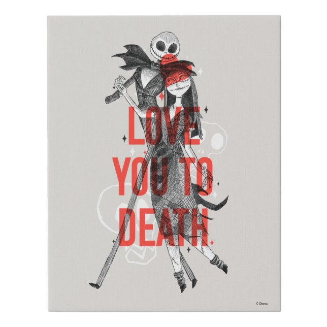 Jack & Sally - Love You To Death Typography Faux Canvas Print (Front)