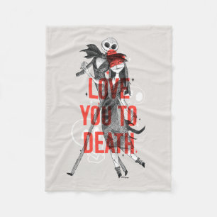 Jack & Sally - Love You To Death Typography Fleece Blanket