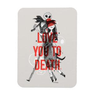 Jack & Sally - Love You To Death Typography Magnet