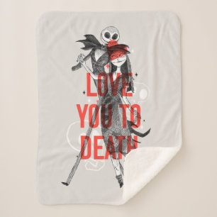 Jack & Sally - Love You To Death Typography Sherpa Blanket