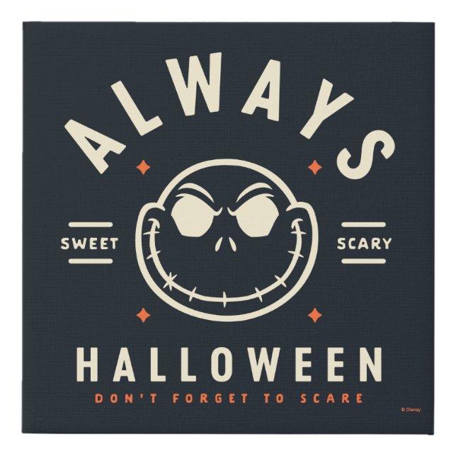 Jack Skellington - Always Halloween Faux Canvas Print (Front)