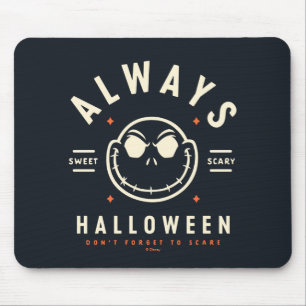 Jack Skellington - Always Halloween Mouse Pad