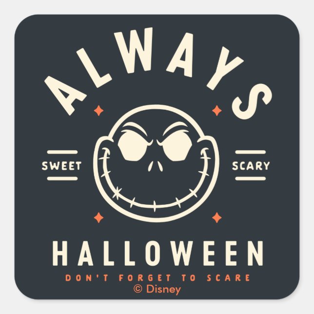Jack Skellington - Always Halloween Square Sticker (Front)