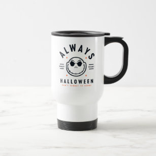Jack Skellington - Always Halloween Travel Mug