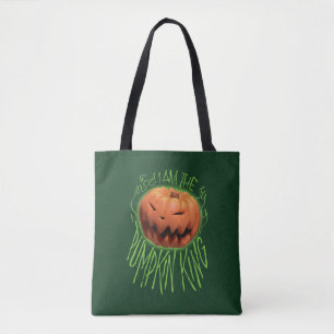 Jack Skellington   I Am The Pumpkin King Tote Bag