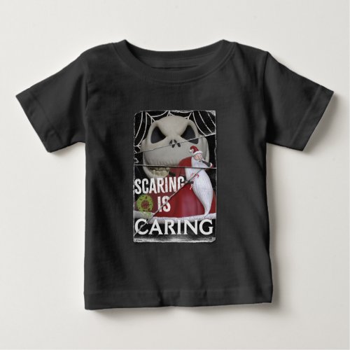 Jack Skellington  Santa  Scaring is Caring Baby T_Shirt
