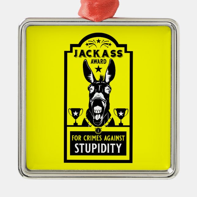 Jackass Award Metal Ornament (Front)