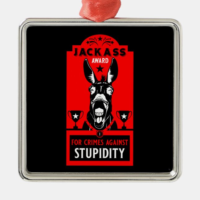 Jackass Award Metal Ornament (Front)