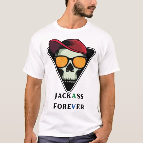 Jackass Forever     T_Shirt