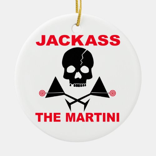 JACKASS The Martini Ornament