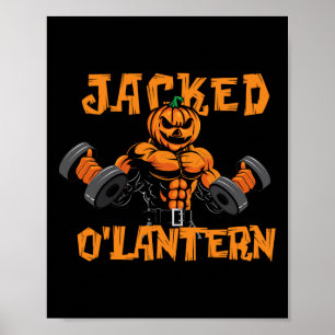Jacked O'lantern Halloween Gym Workout Lifting Pum Poster