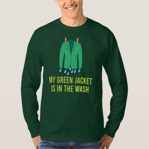Jacket Green in the Wash Funny Master Golf T_Shirt