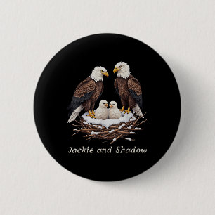 Jackie And Shadow Bald Eagle Fan Club Vintage Life Button