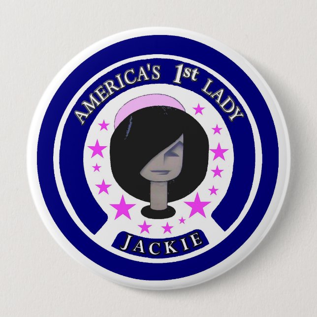 Jackie Kennedy America's 1st Lady Pinback Button (Front)