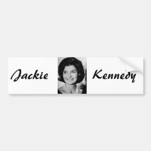 Jackie Kennedy Bumper Sticker
