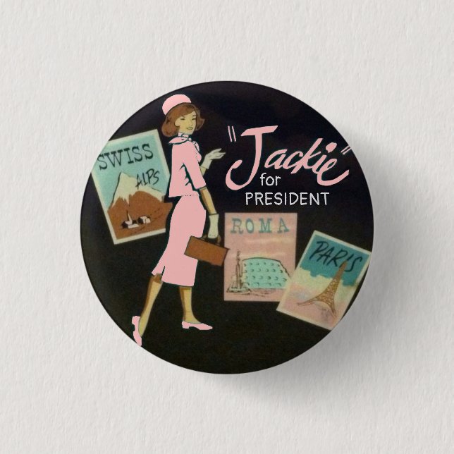 Jackie Kennedy for President Button (Front)