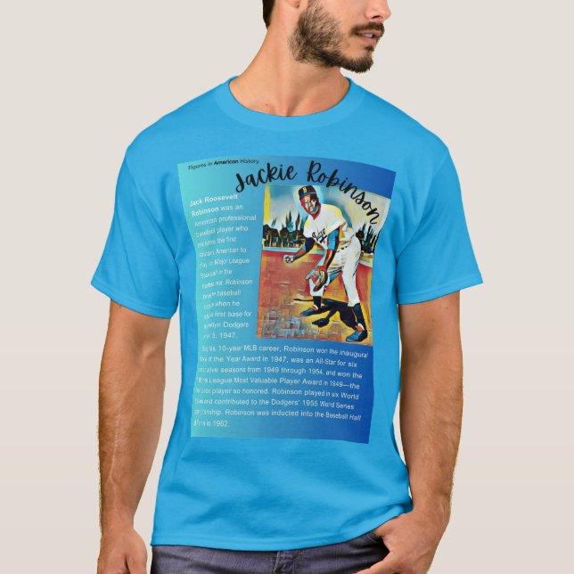 Jackie Robinson - Figures in American History T-Shirt (Front)