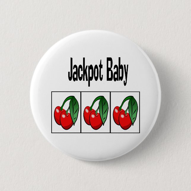 Jackpot Baby Button (Front)
