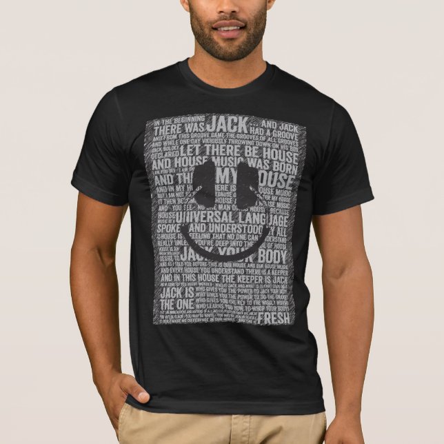 Jacks House ...This is fresh! house musictshirt T-Shirt (Front)