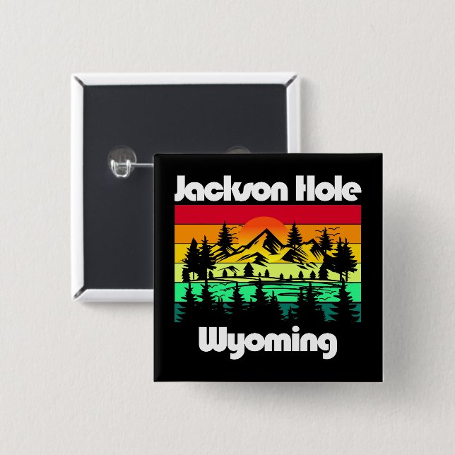 Jackson Hole Wyoming Button (Front & Back)