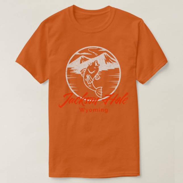 Jackson Hole Wyoming Fly Fishing Hiking Skiing Tra T-Shirt (Design Front)