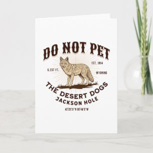 Jackson Hole Wyoming Funny Coyote Vacation Souveni Card