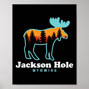 Jackson Hole Wyoming Moose Mountains Grand Tetons Poster