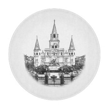 Jackson Square St Louis Cathedral New Orleans Cutting Board by EnchantedBayou at Zazzle