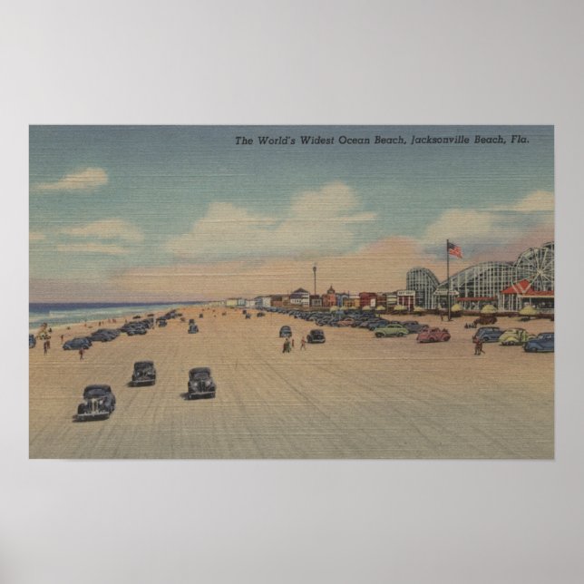 Jacksonville Beach, FL - The world's Widest Ocea Poster (Front)