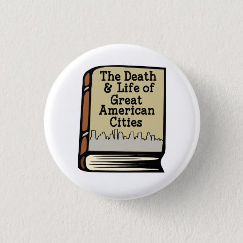 Jacobs Death  Life of Great American Cities Pin