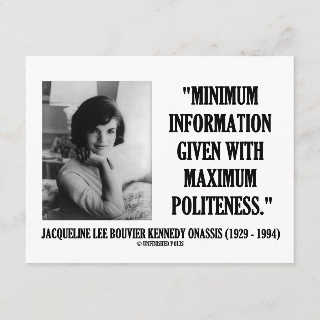 Jacqueline Kennedy Minimum Information Politeness Enclosure Card (Front)