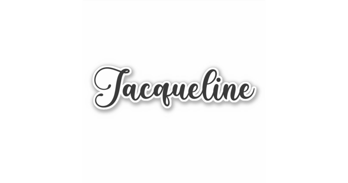 Jacqueline Name - Handwritten Calligraphy Sticker | Zazzle