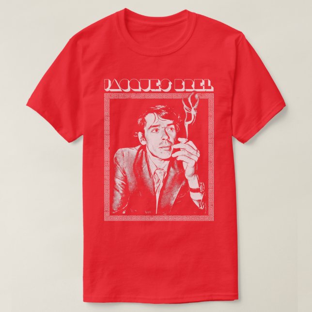 Jacques Brel Retro Fan Design 1 T-Shirt (Design Front)