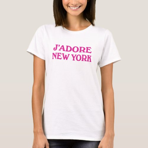 Jadore New York T_Shirt