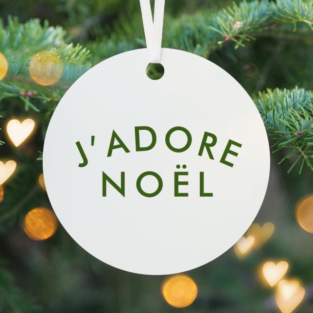 J'adore Noel | Christmas Minimalist Green White Metal Ornament (Creator Uploaded)