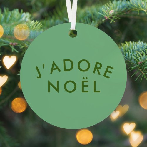 Jadore Noel  Modern Minimalist Love Xmas Green Metal Ornament