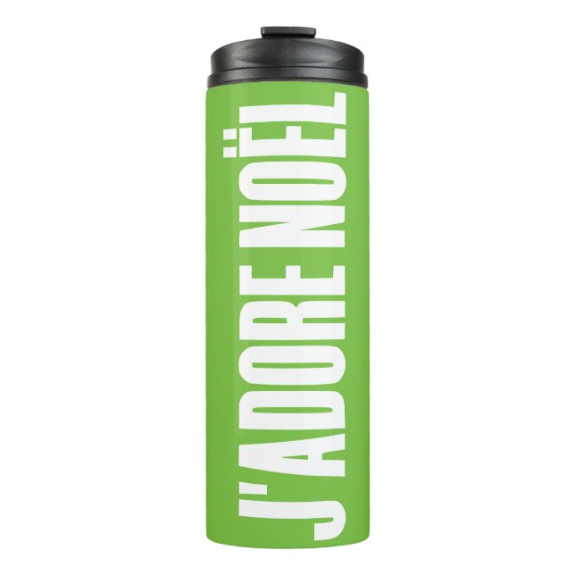 J'adore Noël! Thermal Tumbler (Front)