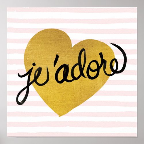 Jadore Quote  Black  Gold Heart Poster