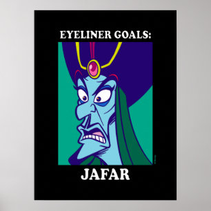 Jafar Eyeliner Goals Poster