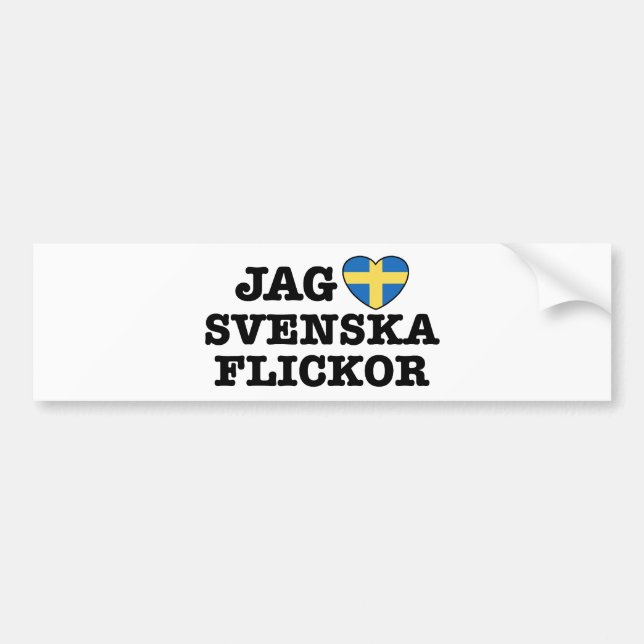 Jag Svenska Flickor Bumper Sticker (Front)