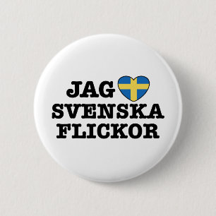 Jag Svenska Flickor Button