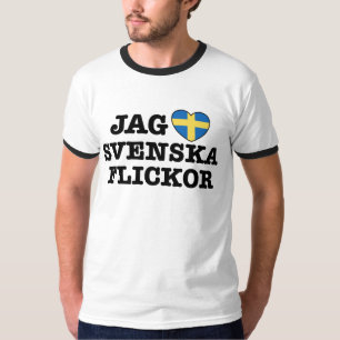 Jag Svenska Flickor T-Shirt