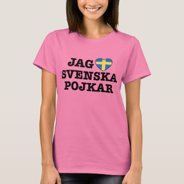 Jag Svenska Pojkar T-Shirt (Front)